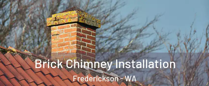  Brick Chimney Installation Frederickson - WA
