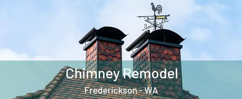  Chimney Remodel Frederickson - WA