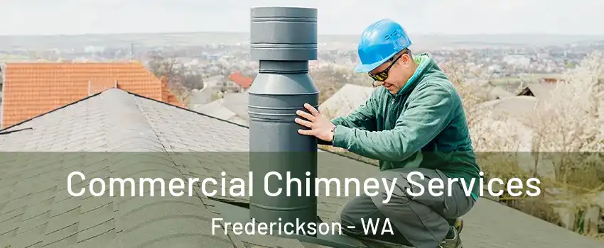  Commercial Chimney Services Frederickson - WA
