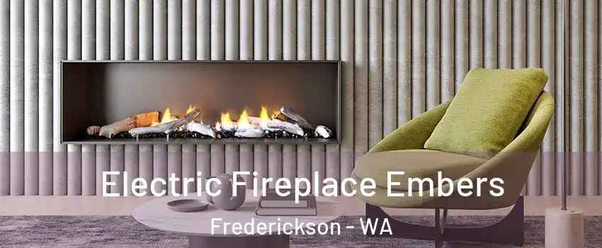  Electric Fireplace Embers Frederickson - WA