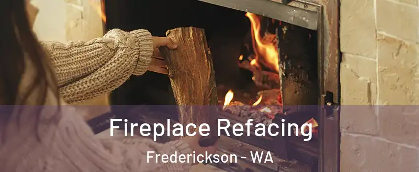  Fireplace Refacing Frederickson - WA