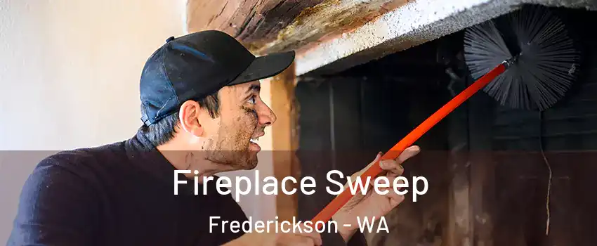  Fireplace Sweep Frederickson - WA