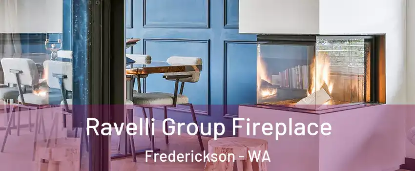  Ravelli Group Fireplace Frederickson - WA