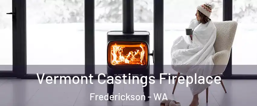  Vermont Castings Fireplace Frederickson - WA